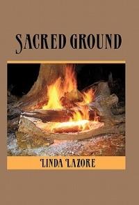 Sacred Ground - Linda Lazore - cover