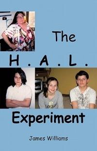 The H.A.L. Experiment - James Williams - cover
