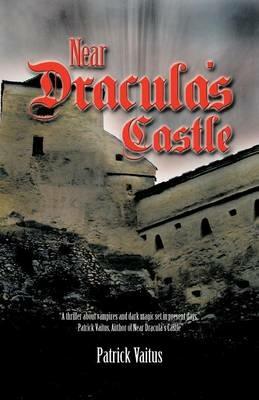 Near Dracula's Castle - Patrick Vaitus - cover
