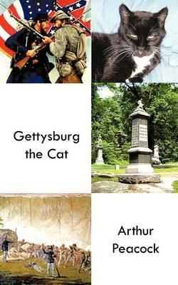 Gettysburg the Cat - Arthur Peacock - cover