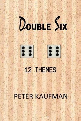 Double Six: 12 Themes - Peter Kaufman - cover