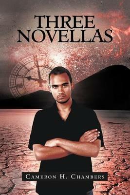 Three Novellas - Cameron H Chambers - cover