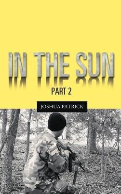 In the Sun: Part 2 - Joshua Patrick - cover