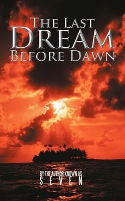 The Last Dream Before Dawn - Seven - cover