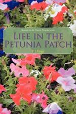 Life in the Petunia Patch: Seventh in the Prairie Preacher Series