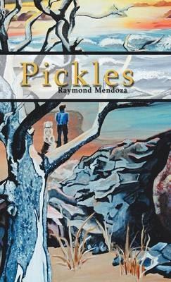 Pickles - Raymond Mendoza - cover