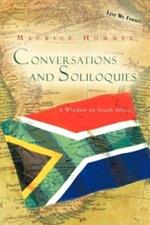 Conversations and Soliloquies: A Window on South Africa