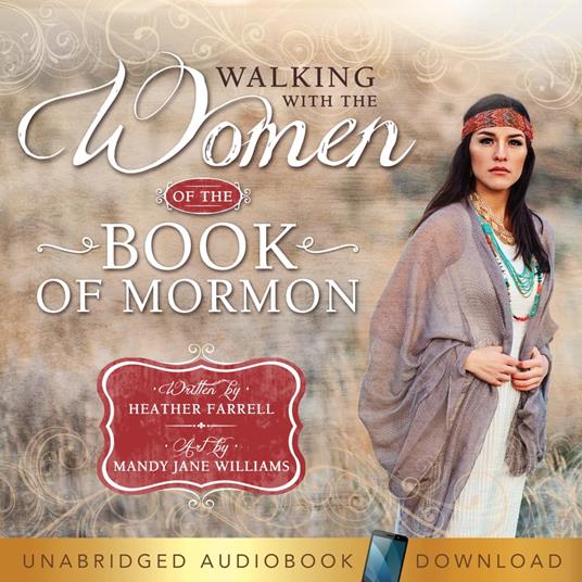 Walking With the Women of the Book of Mormon