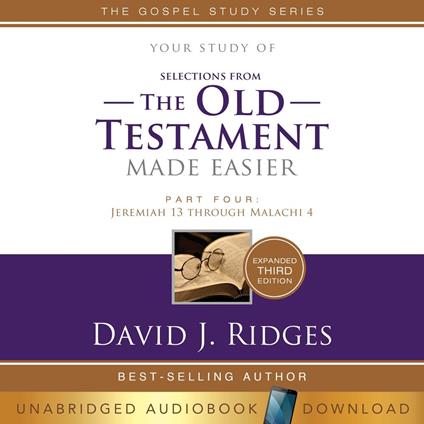 Old Testament Made Easier: Third Edition, Part Four