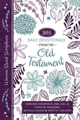 Women Read Scripture: 365 Daily Devotionals from the Old Testament - Krista Isaacson,Michelle Wilson,Christine Thackeray - cover