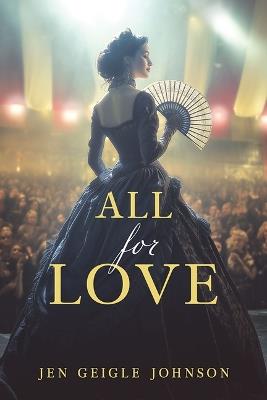 All for Love - Jen Geigle Johnson - cover