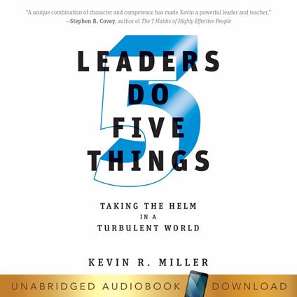 Leaders Do Five Things