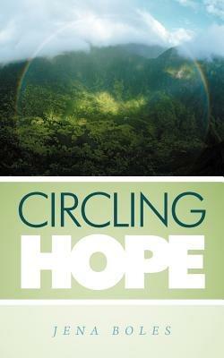 Circling Hope - Jena Boles - cover