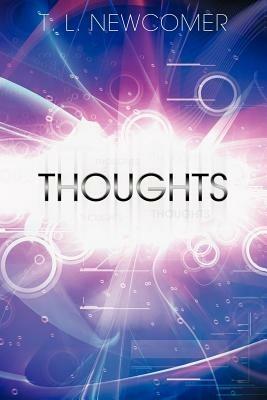 Thoughts - T L Newcomer - cover