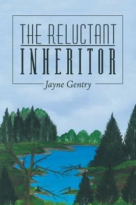 The Reluctant Inheritor - Jayne Gentry - cover