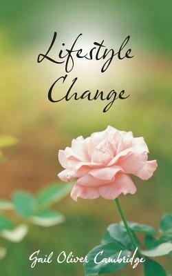 Lifestyle Change - Gail Oliver Cambridge - cover