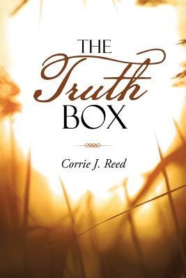 The Truth Box - Corrie J Reed - cover