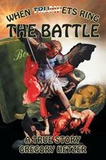 The Battle: When Trumpets Ring