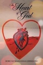 The Heart of God