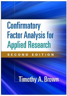 Confirmatory Factor Analysis for Applied Research - Timothy A. Brown - cover