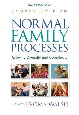 Normal Family Processes: Growing Diversity and Complexity - cover