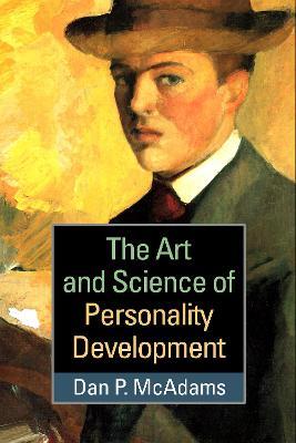 The Art and Science of Personality Development - Dan P. McAdams - cover