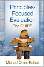 Principles-Focused Evaluation: The GUIDE
