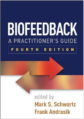 Biofeedback: A Practitioner's Guide - cover