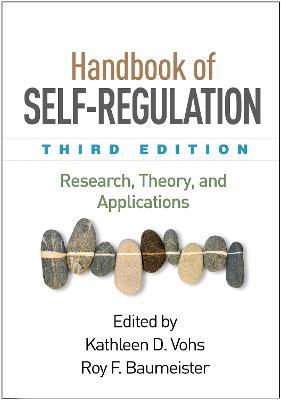 Handbook of Self-Regulation: Research, Theory, and Applications - cover