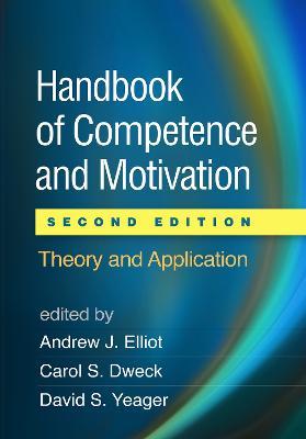 Handbook of Competence and Motivation, Second Edition: Theory and Application - cover