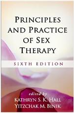 Principles and Practice of Sex Therapy: Sixth Edition