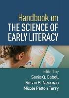 Handbook on the Science of Early Literacy