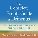 The Complete Family Guide to Dementia