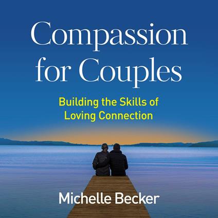 Compassion for Couples