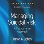 Managing Suicidal Risk