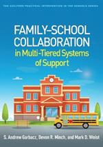 Family-School Collaboration in Multi-Tiered Systems of Support