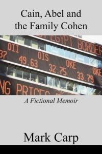 Cain, Abel and the Family Cohen - Mark Carp - cover