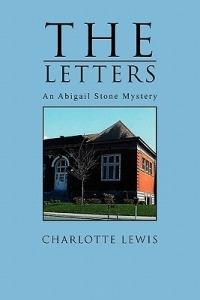 The Letters: An Abigail Stone Mystery - Charlotte Lewis - cover