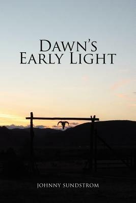 Dawn's Early Light - Johnny Sundstrom - cover