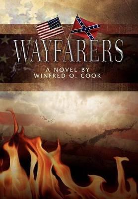Wayfarers - Winfred O Cook - cover