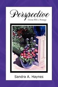 Perspective: Poems with a Message - Sandra A Haynes - cover