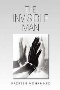 The Invisible Man - Nazreen Mohammed - cover