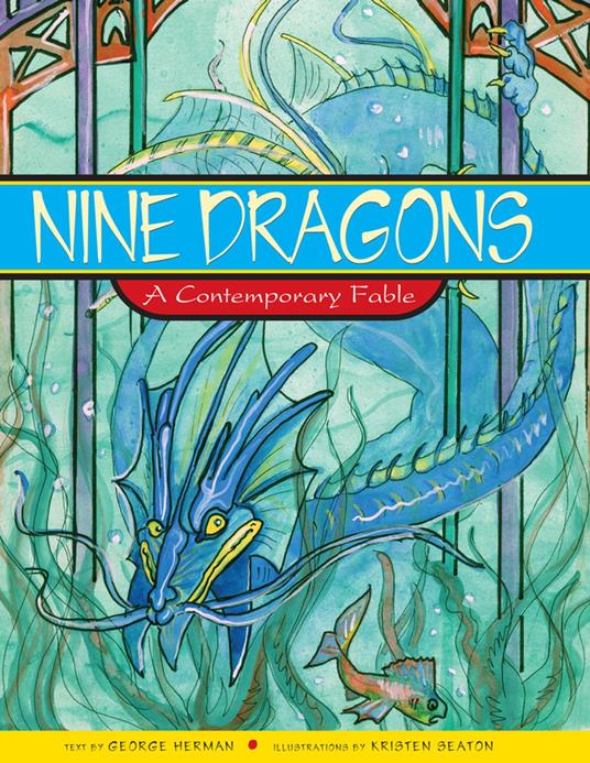 Nine Dragons - George Herman,Kristen Seaton - ebook