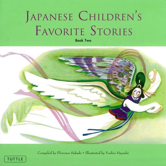 Japanese Children's Favorite Stories Book Two - Florence Sakade,Yoshio Hayashi - ebook