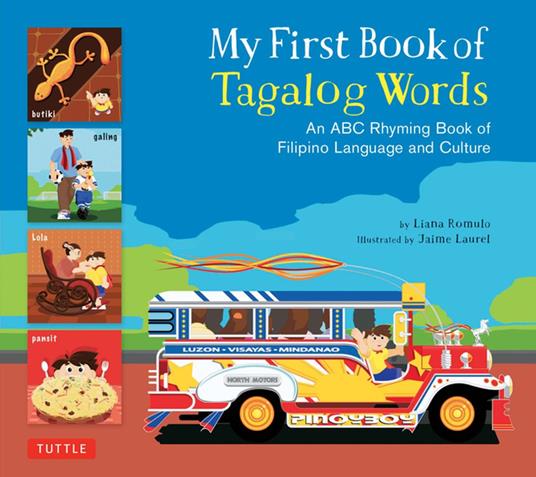 My First Book of Tagalog Words - Liana Romulo,Jaime Laurel - ebook