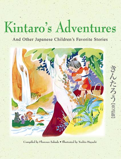 Kintaro's Adventures & Other Japanese Children's Fav Stories - Florence Sakade,Yoshio Hayashi - ebook