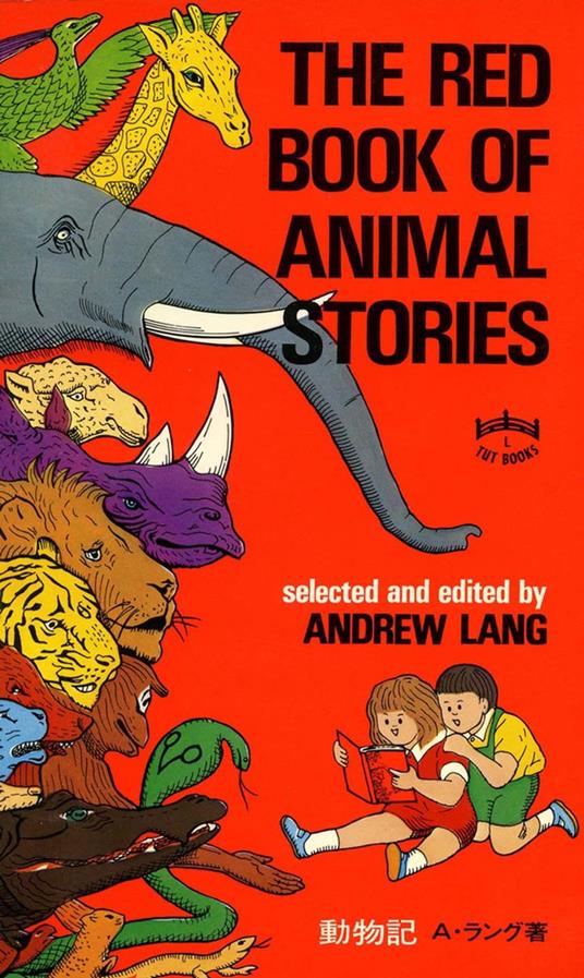 Red Book of Animal Stories - Andrew Lang,H. Ishida - ebook