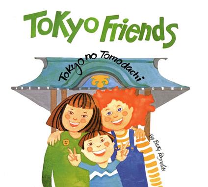 Tokyo Friends - Betty Reynolds - ebook