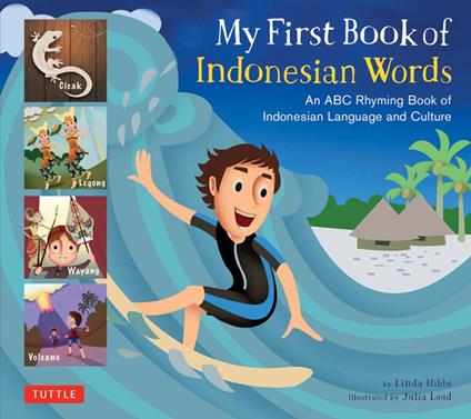 My First Book of Indonesian Words - Linda Hibbs,Julia Laud - ebook