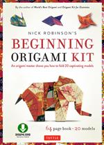 Nick Robinson's Beginning Origami Kit Ebook